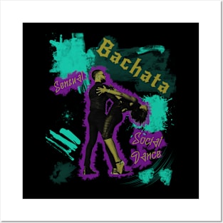 Bachata Street Style Sensual Dance For Festivals Posters and Art